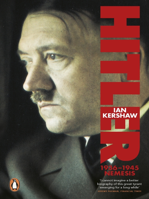 Title details for Hitler 1936-1945 by Ian Kershaw - Wait list
